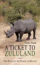 A Ticket to Zululand