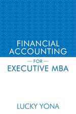 FINANCIAL ACCOUNTING FOR EXECUTIVE MBA