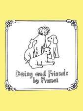 Daisy and Friends