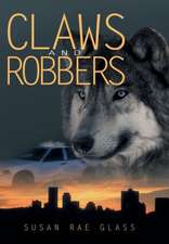 Claws and Robbers