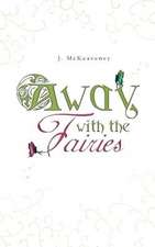 Away with the Fairies