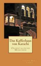 Das Kaffeehaus Von Karachi