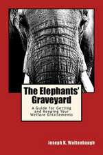 The Elephants' Graveyard