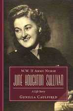 W.W. II Army Nurse June Houghton Sullivan