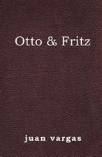 Otto & Fritz