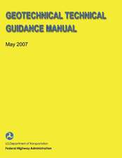 Geotechnical Technical Guidance Manual