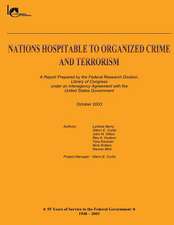 Nations Hospitable to Organized Crime and Terrorism