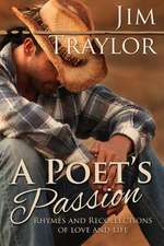 A Poet's Passion