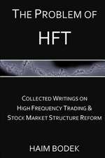 The Problem of Hft