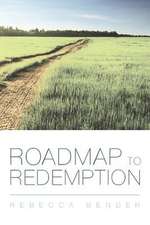 Roadmap to Redemption