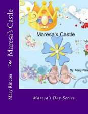 Maresa's Castle