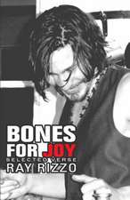 Bones for Joy