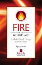 Fire in the Workplace