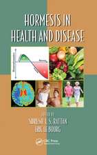 Hormesis in Health and Disease