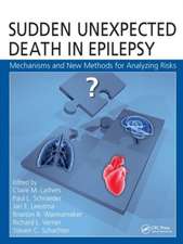 Sudden Unexpected Death in Epilepsy: Mechanisms and New Methods for Analyzing Risks