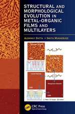 Structural and Morphological Evolution in Metal-Organic Films and Multilayers