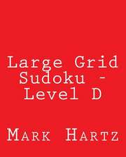 Large Grid Sudoku - Level D