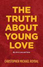 The Truth about Young Love