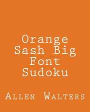 Orange Sash Big Font Sudoku