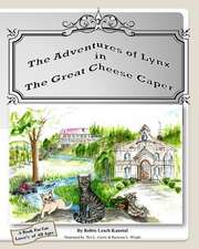 The Adventures of Lynx in the Great Cheese Caper