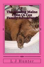 The Missing Maine Coon (a Cox Family Adventure)