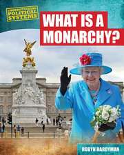 What Is a Monarchy?