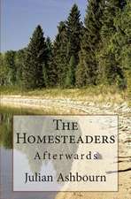 The Homesteaders