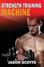 Strength Training Machine