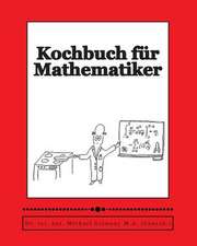 Kochbuch Fur Mathematiker