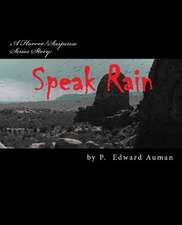 Speak Rain