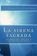 La Sirena Sagrada