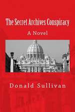 The Secret Archives Conspiracy