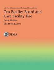 Ten Fatality Board and Care Facility Fire