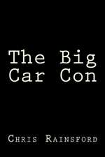 The Big Car Con