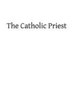 The Catholic Priest