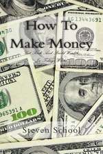 How to Make Money