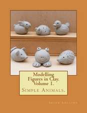 Modelling Figures in Clay. Simple Animals.