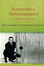 Successful Reforestation in South Korea