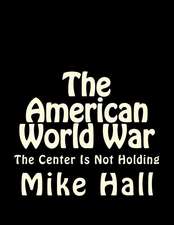 The American World War