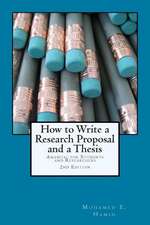 How to Write a Research Proposal and Thesis