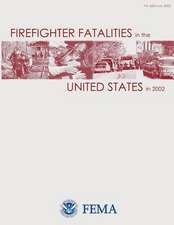 Firefighter Fatalities in the United States in 2002