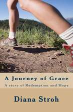 A Journey of Grace