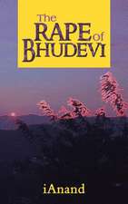 The Rape of Bhudevi