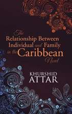 The Relationship Between Individual and Family in the Caribbean Novel