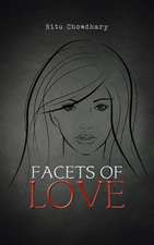 Facets of Love