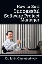 How to Be a Successful Software Project Manager