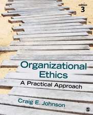 Organizational Ethics: A Practical Approach