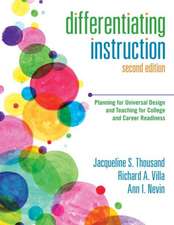 Differentiating Instruction: Planning for Universal Design and Teaching for College and Career Readiness