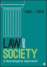 Law and Society: A Sociological Approach