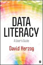 Data Literacy: A User's Guide